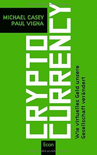 Cryptocurrency: Wie virtuelles Geld unsere Gesellschaft verändert