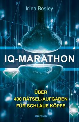 IQ-Marathon: Über 400 Rätsel-Aufgaben für schlaue Köpfe