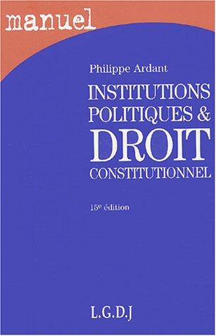 Institutions politiques et droit constitutionnel (Manuel)