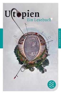 Utopien: Ein Lesebuch