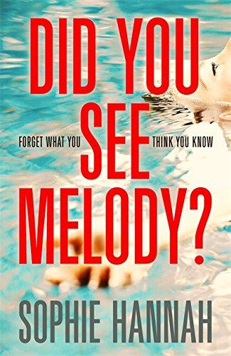 Did You See Melody?: The stunning page turner from the Queen of Psychological Suspense