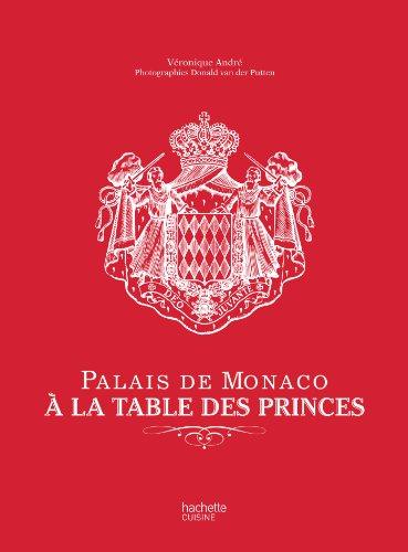 Palais de Monaco : à la table des princes