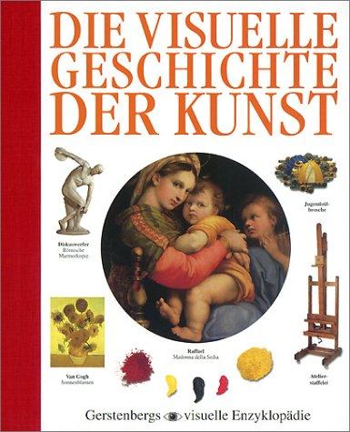 Die visuelle Geschichte der Kunst