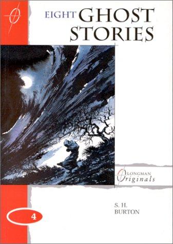 Eight Ghost Stories (Longman Originals)