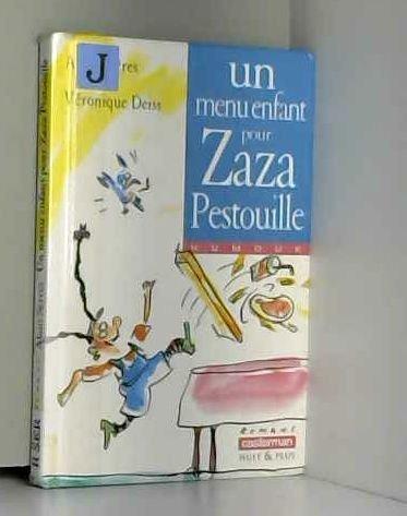 Un menu enfant pour Zaza Pestouille