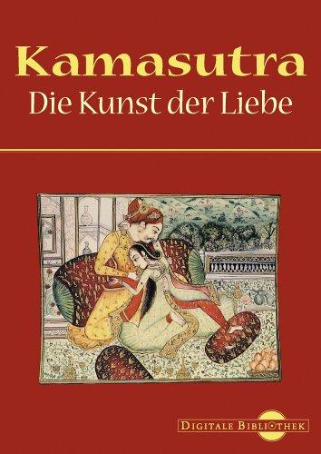 Digitale Bibliothek: Kamasutra - Die Kunst der Liebe