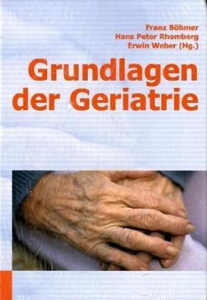 Grundlagen der Geriatrie