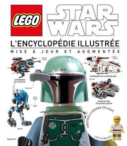 Lego Star Wars : l'encyclopédie illustrée