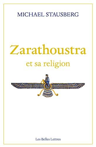 Zarathoustra et sa religion