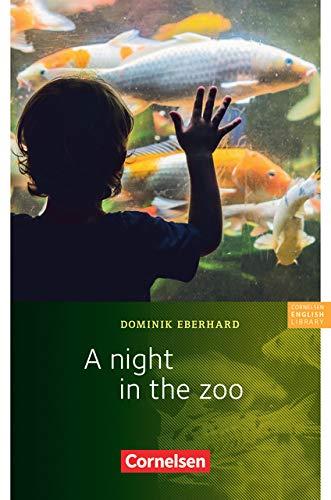 Cornelsen English Library - Fiction: 5. Schuljahr, Stufe 3 - A Night in the Zoo: Lektüre zu English G Access und Access Bayern