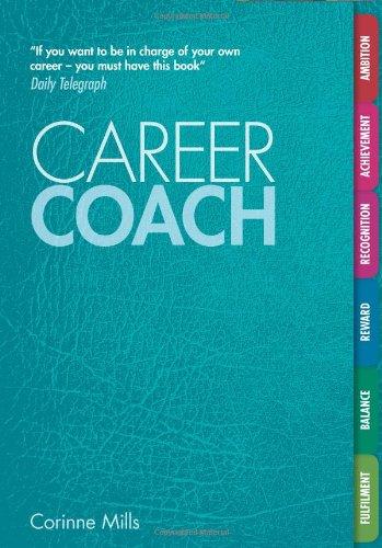 Career Coach: Your Personal Workbook for a Better Career