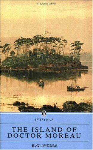 The Island of Doctor Moreau (Everyman Paperback Classics)