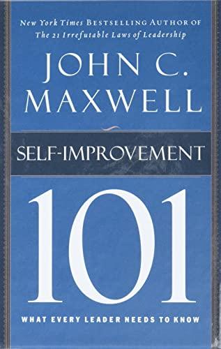 Self-Improvement 101: What Every Leader Needs to Know (101 (Thomas Nelson))