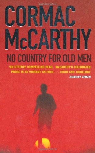 No Country for Old Men.