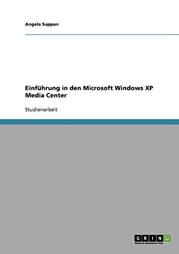 Einführung in den Microsoft Windows XP Media Center