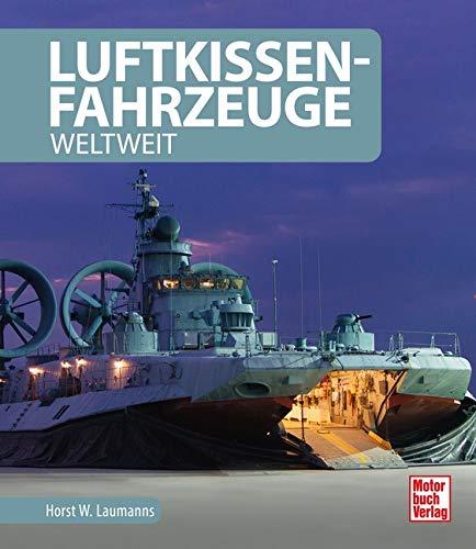 Luftkissenfahrzeuge: Weltweit