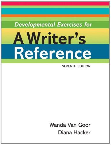 Developmental Exercises for a Writer's Reference