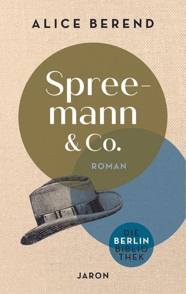 Spreemann & Co. (Die Berlin-Bibliothek)