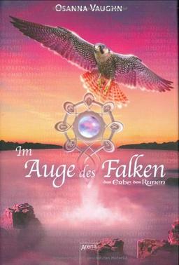 Das Erbe der Runen 02. Im Auge des Falken