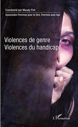 Violences de genre, violences du handicap : forum du 15 octobre 2015