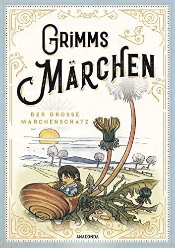 Grimms Märchen - vollständige und illustrierte Schmuckausgabe mit Goldprägung: Kinder- und Hausmärchen