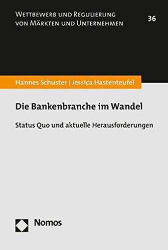 Die Bankenbranche im Wandel: Status Quo und aktuelle Herausforderungen