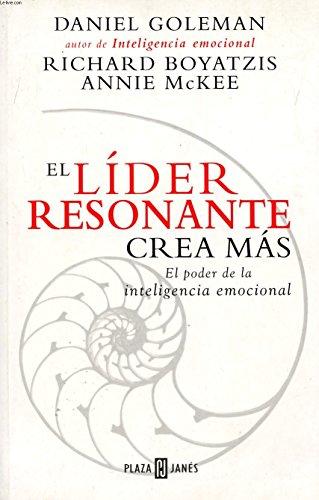 Lider resonante crea mas, el