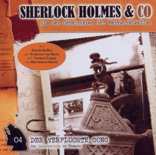 Sherlock Holmes & Co Vol. 4 - Der Verfluchte Gong