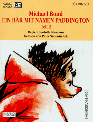 Ein Bär mit Namen Paddington, Cassetten, Tl.2, 1 Cassette