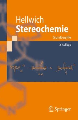 Stereochemie: Grundbegriffe