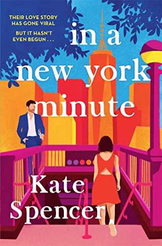 In A New York Minute: The laugh out loud romantic comedy and must read debut (The Wild Isle Series, 44)