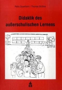 Didaktik des außerschulischen Lernens