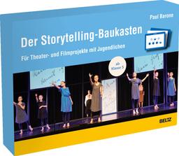 Der Storytelling-Baukasten: Für Theater- und Filmprojekte mit Jugendlichen. Ab Klasse 5