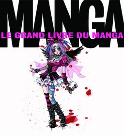 Le grand livre des Mangas