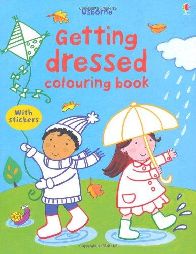 Getting Dressed Colouring Book with Stickers (Usborne Colouring Books)