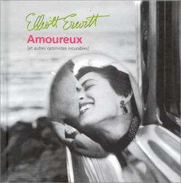 Amoureux : et autres optimistes incurables