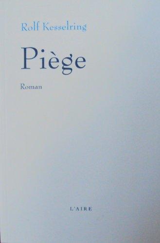 Piège