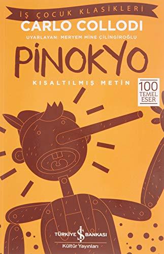 Pinokyo: Kisaltilmis Metin