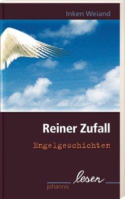 Reiner Zufall: Engelgeschichten