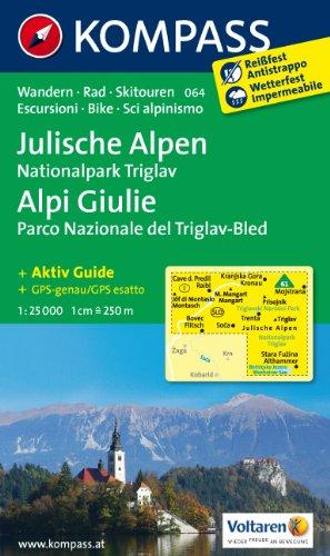 Julische Alpen - Alpi Giulie 1 : 25 000: Wanderkarte mit Aktiv Guide, alpinen Skirouten und Radrouten. GPS-genau. 1:2500