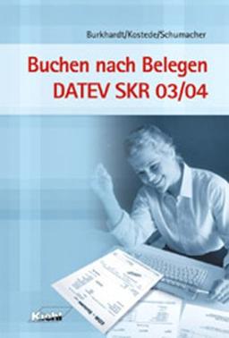 Buchen nach Belegen DATEV SKR 03 /SKR 04