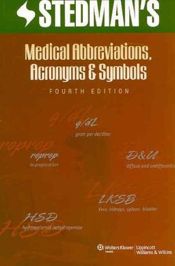 Stedman's Medical Abbreviations, Acronyms & Symbols