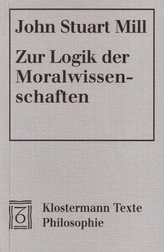 Zur Logik der Moralwissenschaften