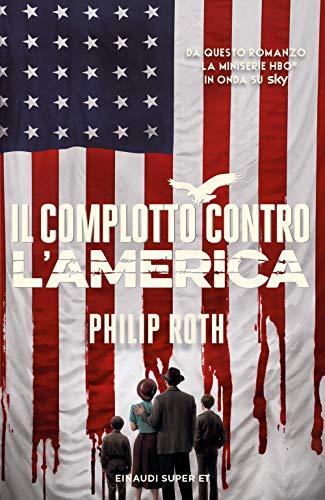 Il complotto contro l'America (Super ET)