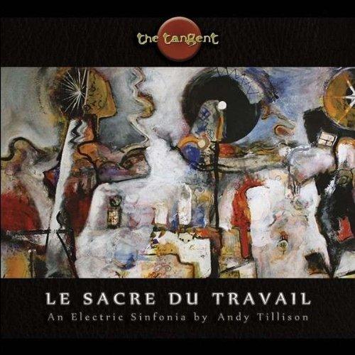 Le Sacre du Travail (Limited Edition)