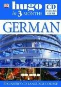 German: Beginner's CD Language Course (Hugo in 3 Months CD Language Course)