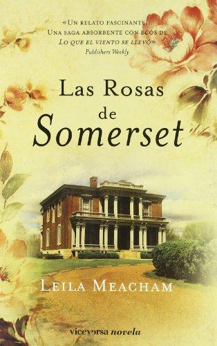 LAS ROSAS DE SOMERSET (Viceversa novela)