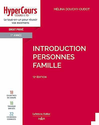 Droit privé 1re année : introduction, personnes, famille