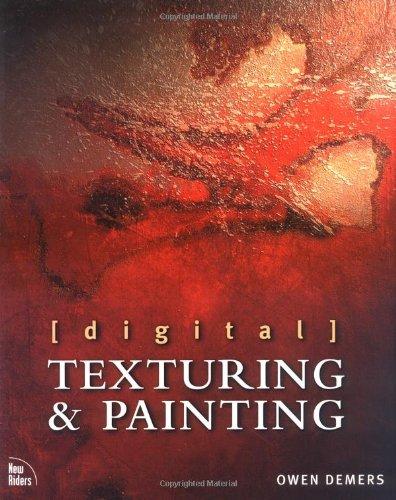 Digital Texturing & Painting, w. CD-ROM