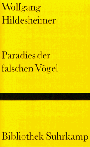 Paradies der falschen Vögel. Roman.